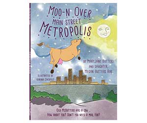 Books: Moo-n Over Main Street Metropolis