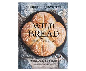 Wild Bread bread baking recipes cookbook sourdough kitchen home rural agricultural gluten free